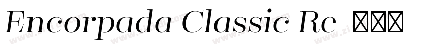 Encorpada Classic Re字体转换